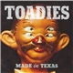 Toadies - Made In Texas